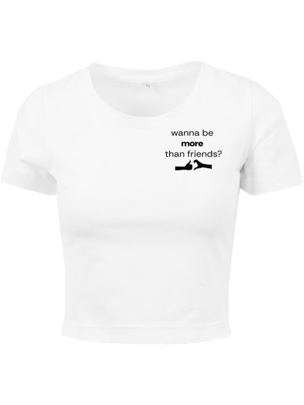 Wanna Be More Than Friends?  Koszulka Damska - obrazek 2