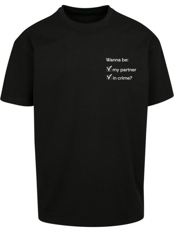 Wanna Be My Partner In Crime? Koszulka Oversize - obrazek 2