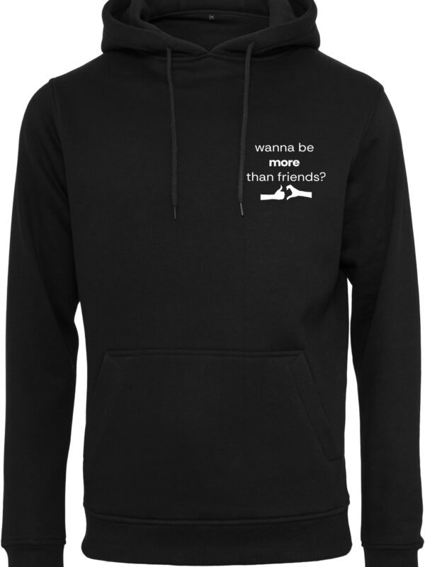 Wanna Be More Than Friends? Bluza - obrazek 2